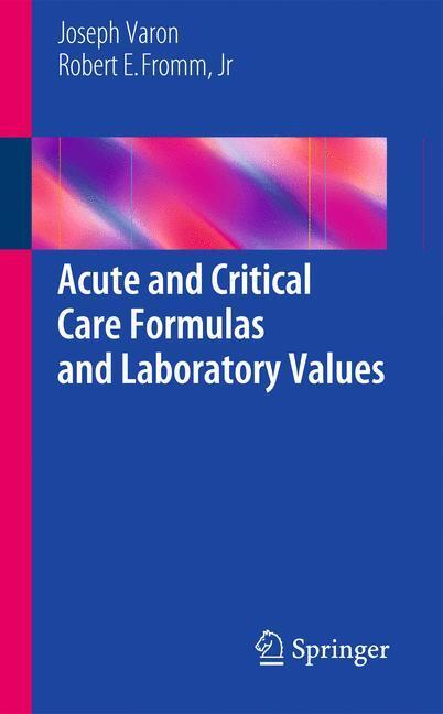 Cover: 9781461475095 | Acute and Critical Care Formulas and Laboratory Values | Fromm (u. a.)