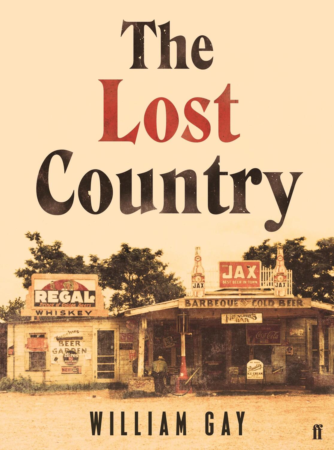 Cover: 9780571245963 | The Lost Country | William Gay | Taschenbuch | Kartoniert / Broschiert