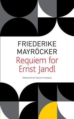 Cover: 9781803090429 | Requiem for Ernst Jandl | Friederike Mayröcker | Taschenbuch | 2022