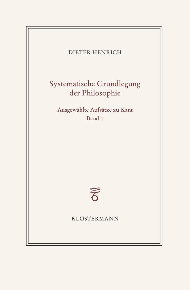 Cover: 9783465046370 | Ausgewählte Schriften zur Philosophie Kants | Dieter Henrich | Buch