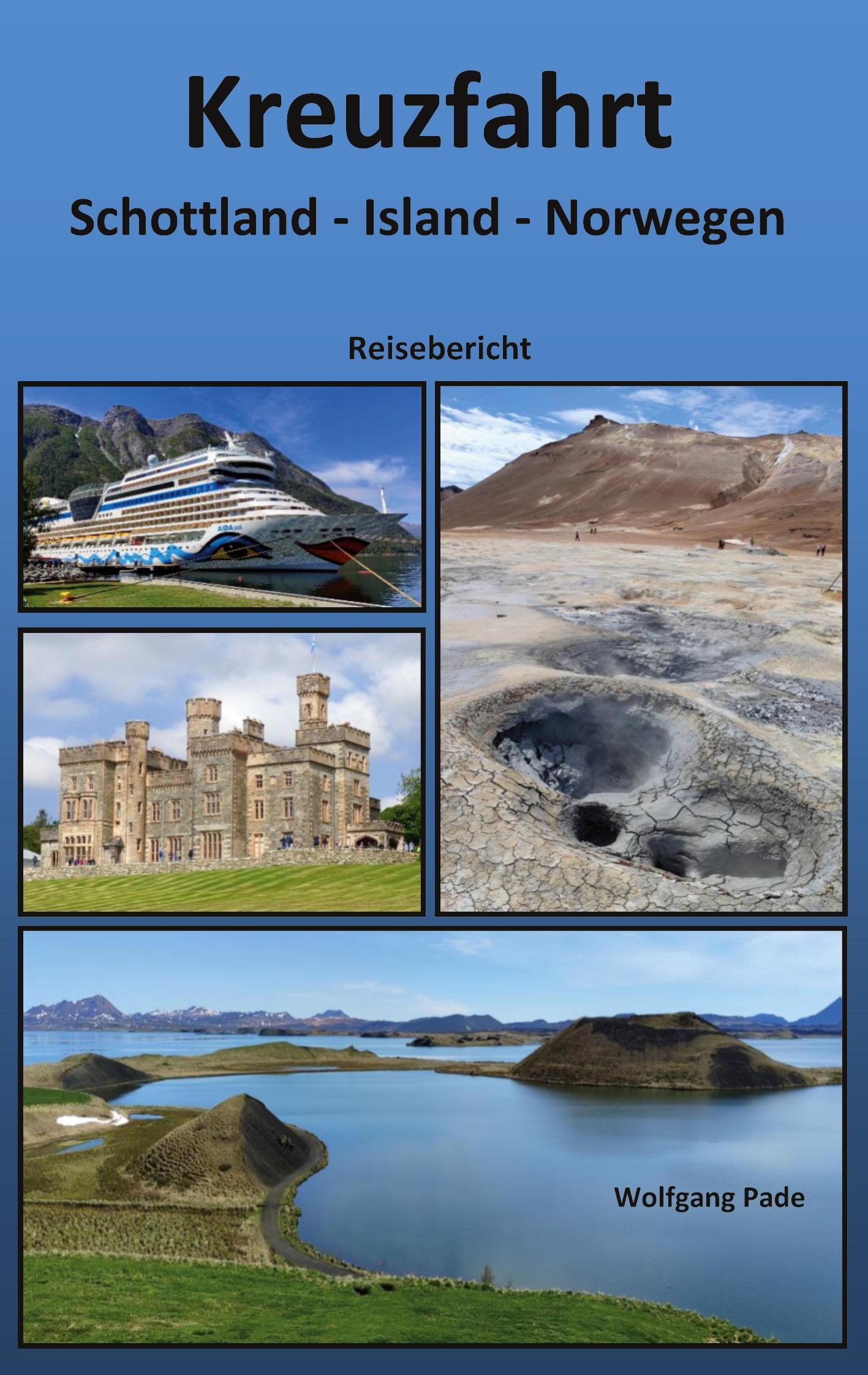 Cover: 9783769352634 | Kreuzfahrt Schottland Island Norwegen | Wolfgang Pade | Taschenbuch