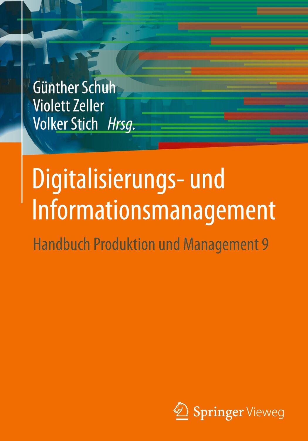 Cover: 9783662637579 | Digitalisierungs- und Informationsmanagement | Günther Schuh (u. a.)