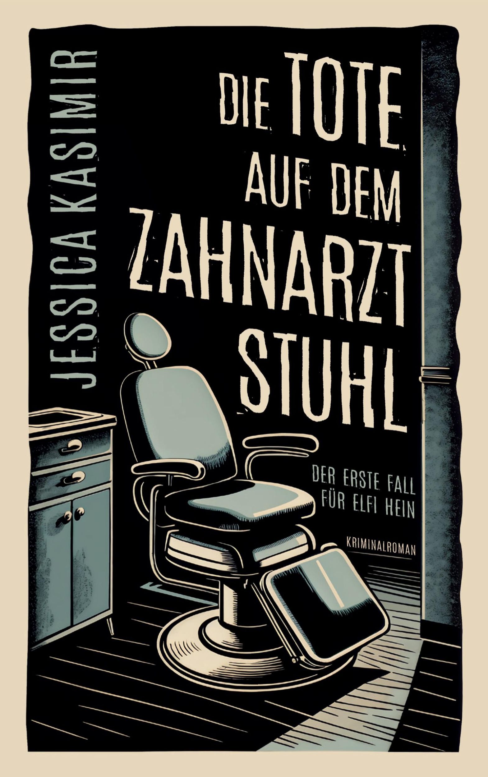 Cover: 9783769316803 | Die Tote auf dem Zahnarztstuhl | Jessica Kasimir | Taschenbuch | 2025