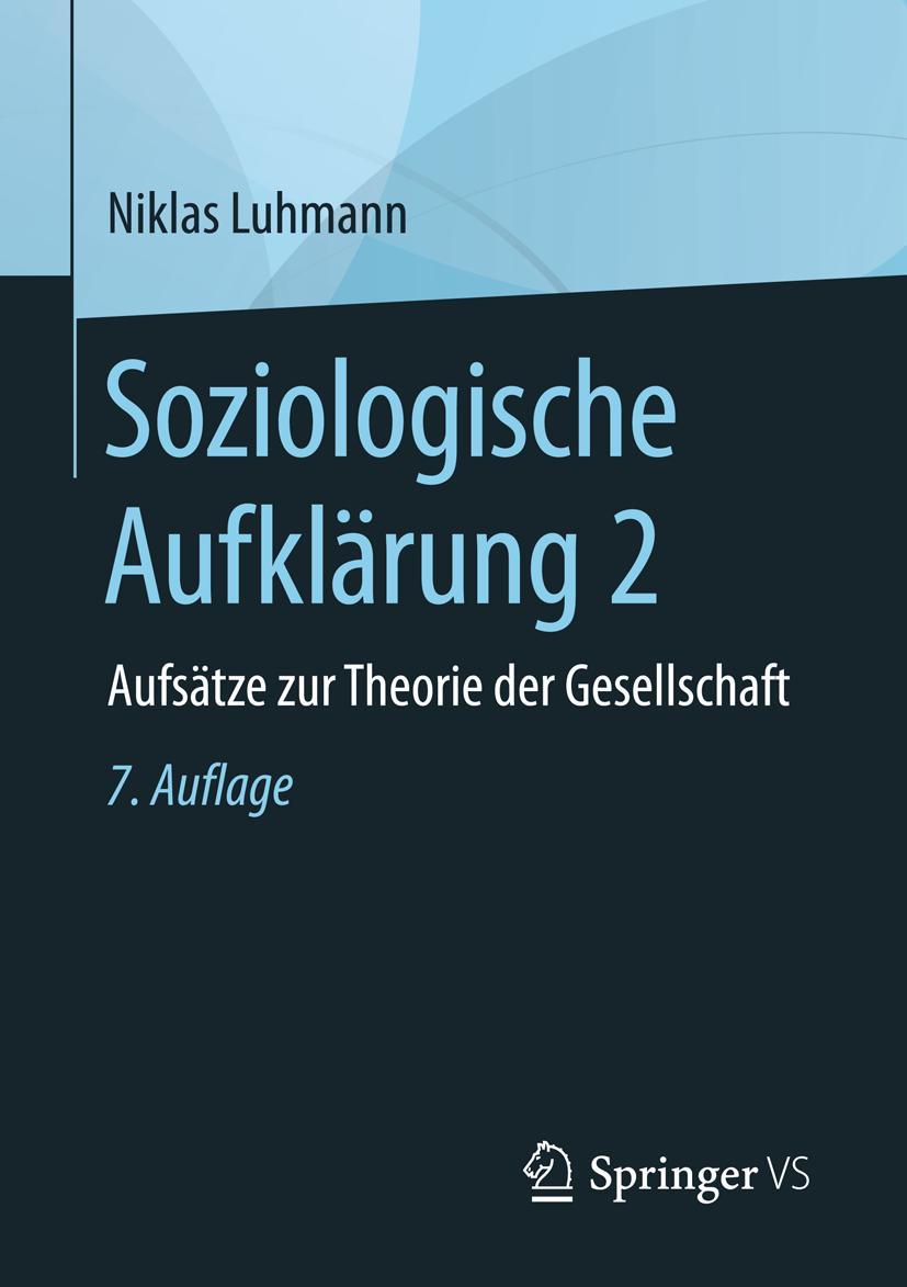 Cover: 9783658196875 | Soziologische Aufklärung 2 | Aufsätze zur Theorie der Gesellschaft