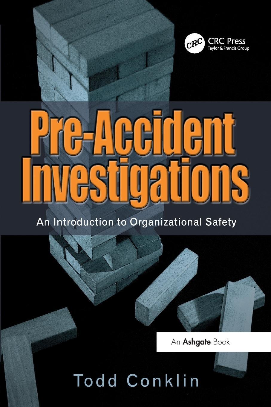 Cover: 9781409447825 | Pre-Accident Investigations | An Introduction to Organizational Safety