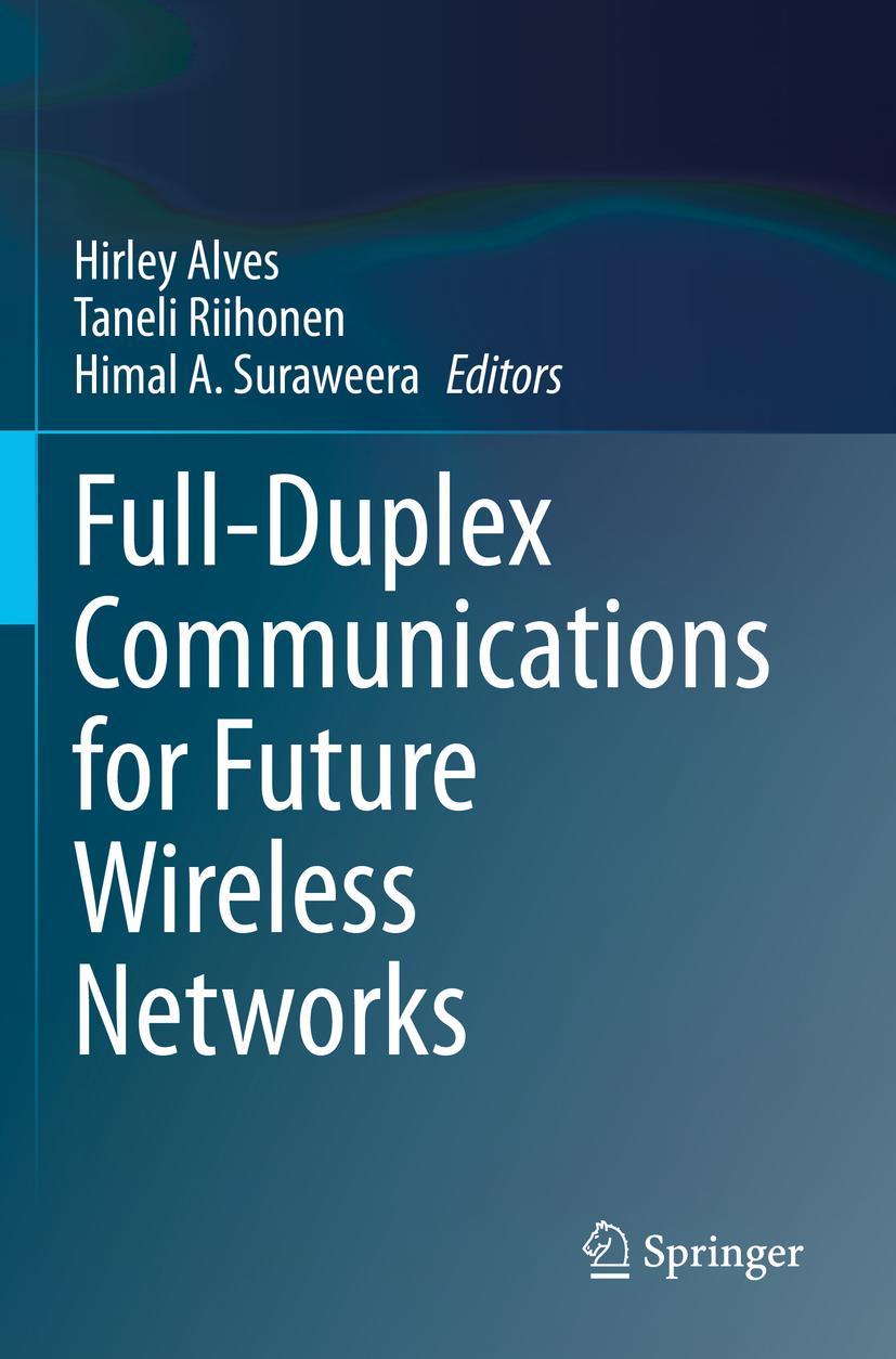 Cover: 9789811529719 | Full-Duplex Communications for Future Wireless Networks | Taschenbuch