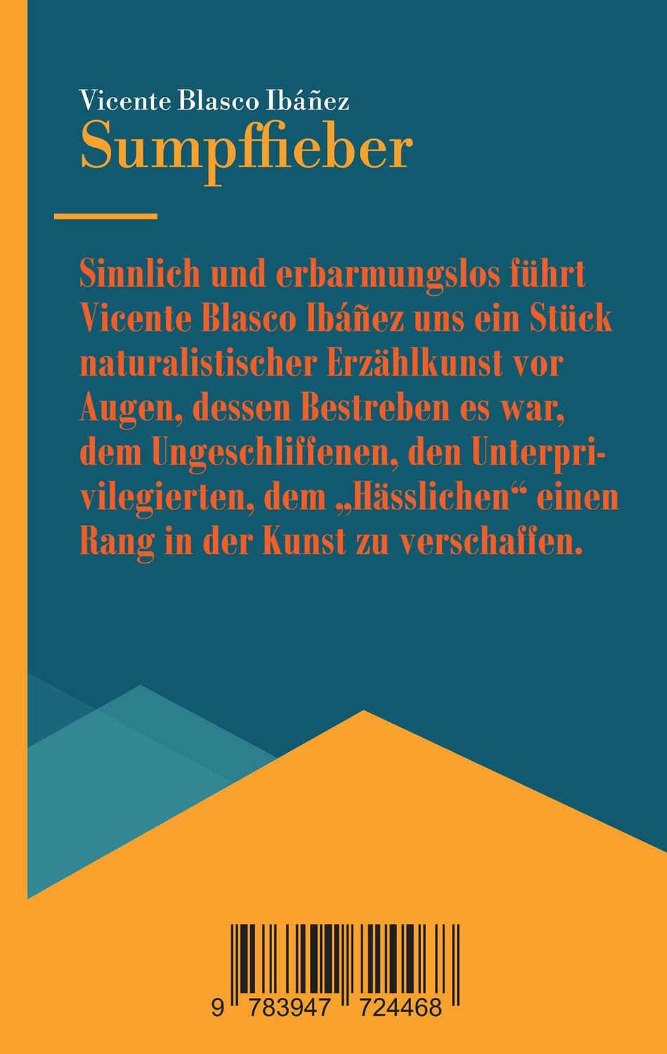 Rückseite: 9783947724468 | Sumpffieber | Vicente Blasco Ibáñez | Buch | 300 S. | Deutsch | 2023