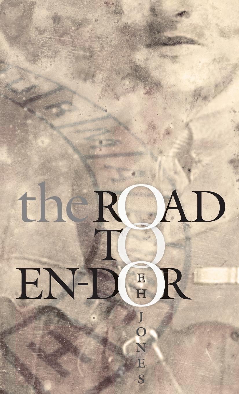 Cover: 9781291766905 | The Road to En-dor | Eh Jones | Taschenbuch | Englisch | 2014