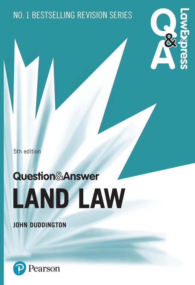 Cover: 9781292253756 | Law Express Question and Answer: Land Law, 5th edition | Duddington