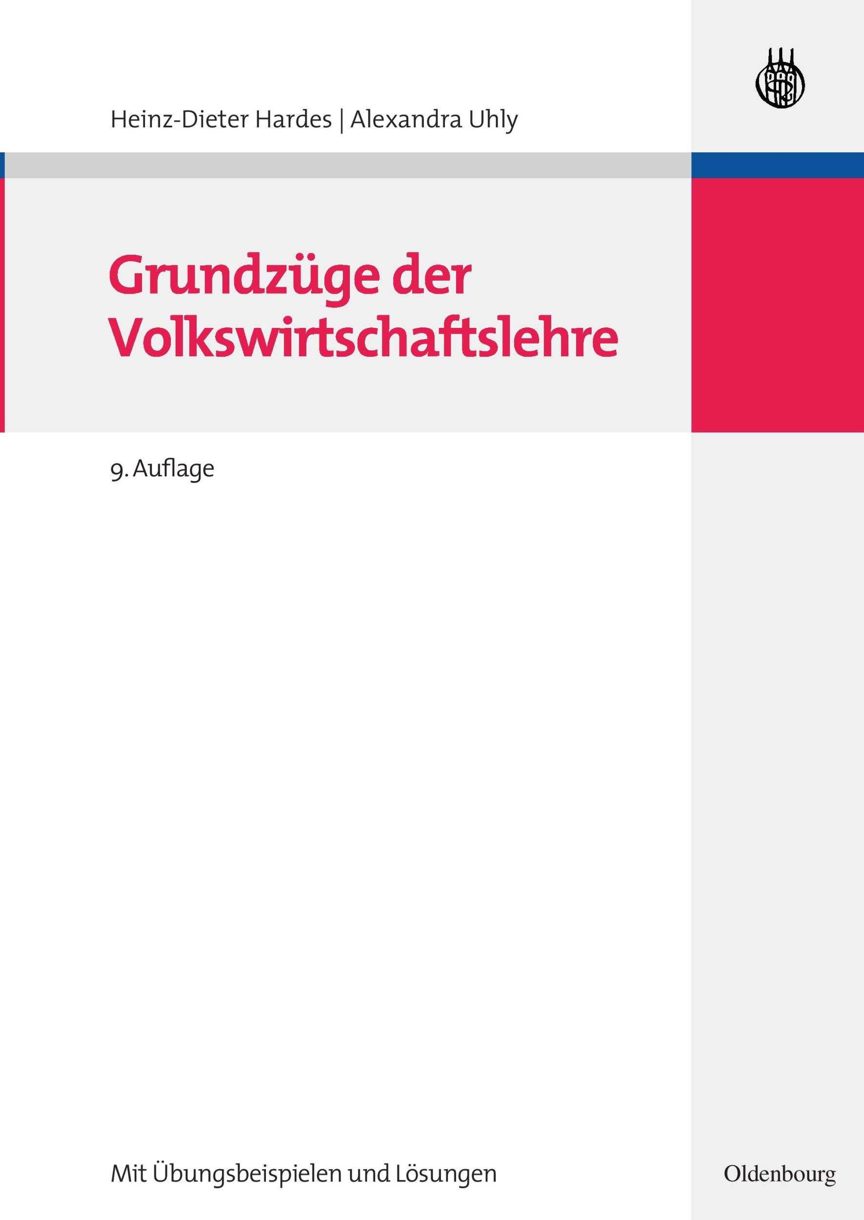 Cover: 9783486585575 | Grundzüge der Volkswirtschaftslehre | Alexandra Uhly (u. a.) | Buch