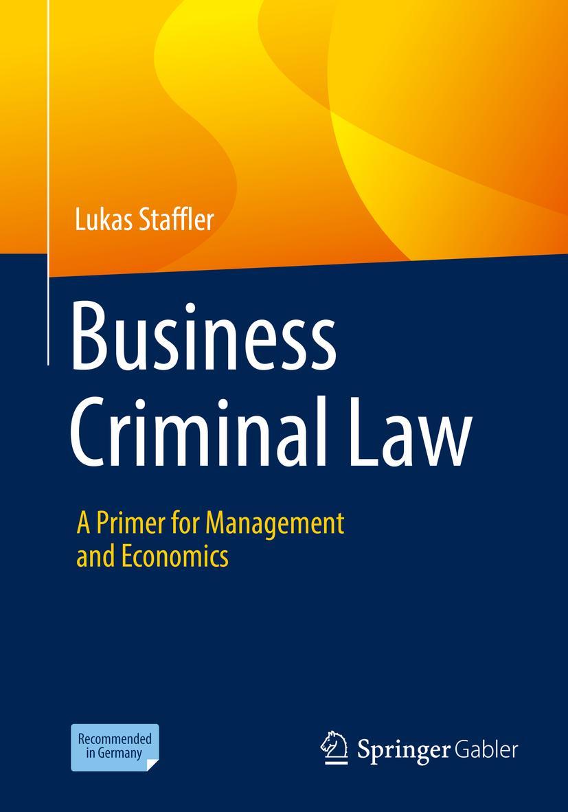 Cover: 9783658344719 | Business Criminal Law | A Primer for Management and Economics | Buch