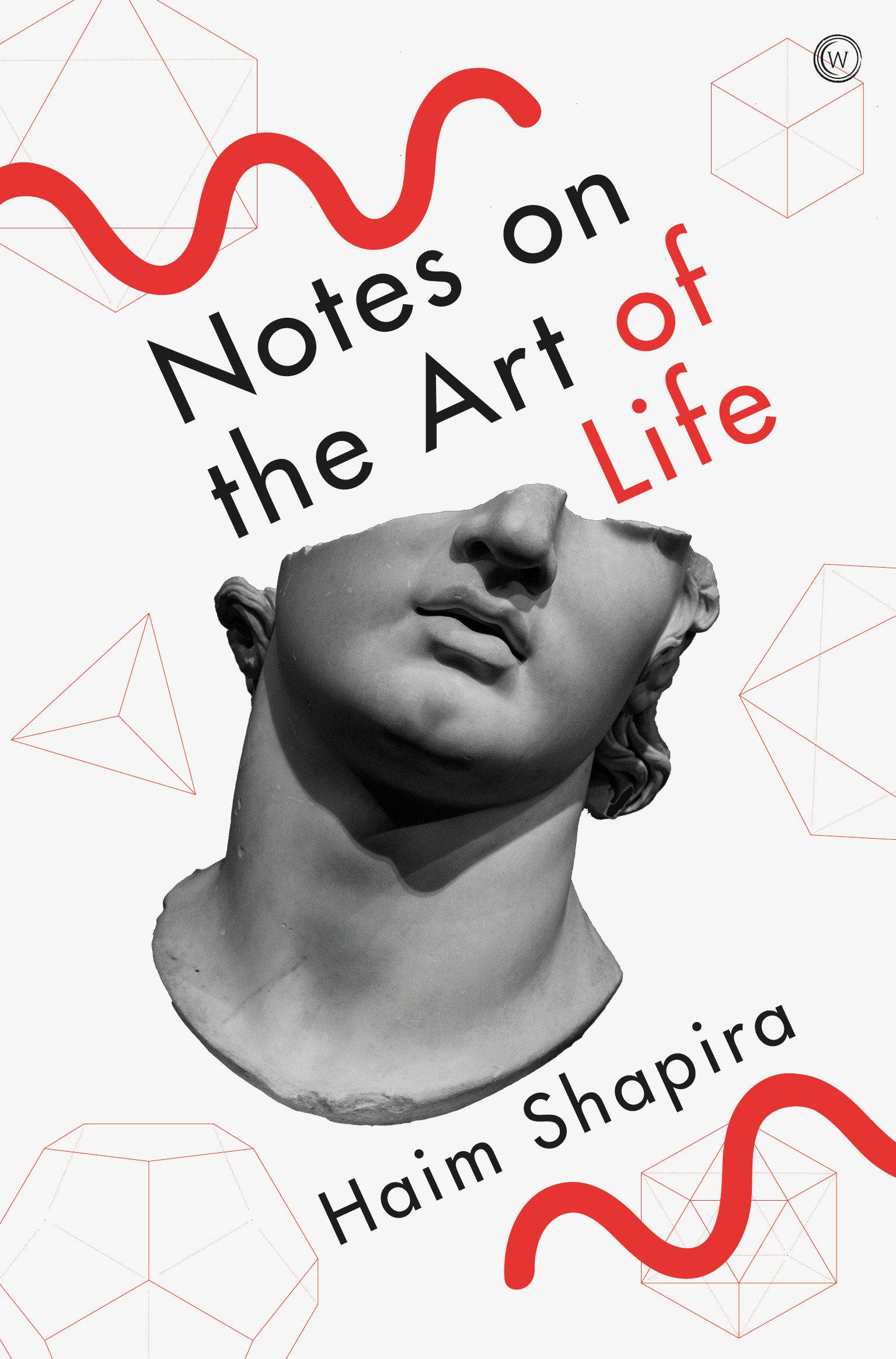 Cover: 9781786787736 | Notes on the Art of Life | Haim Shapira | Taschenbuch | Englisch