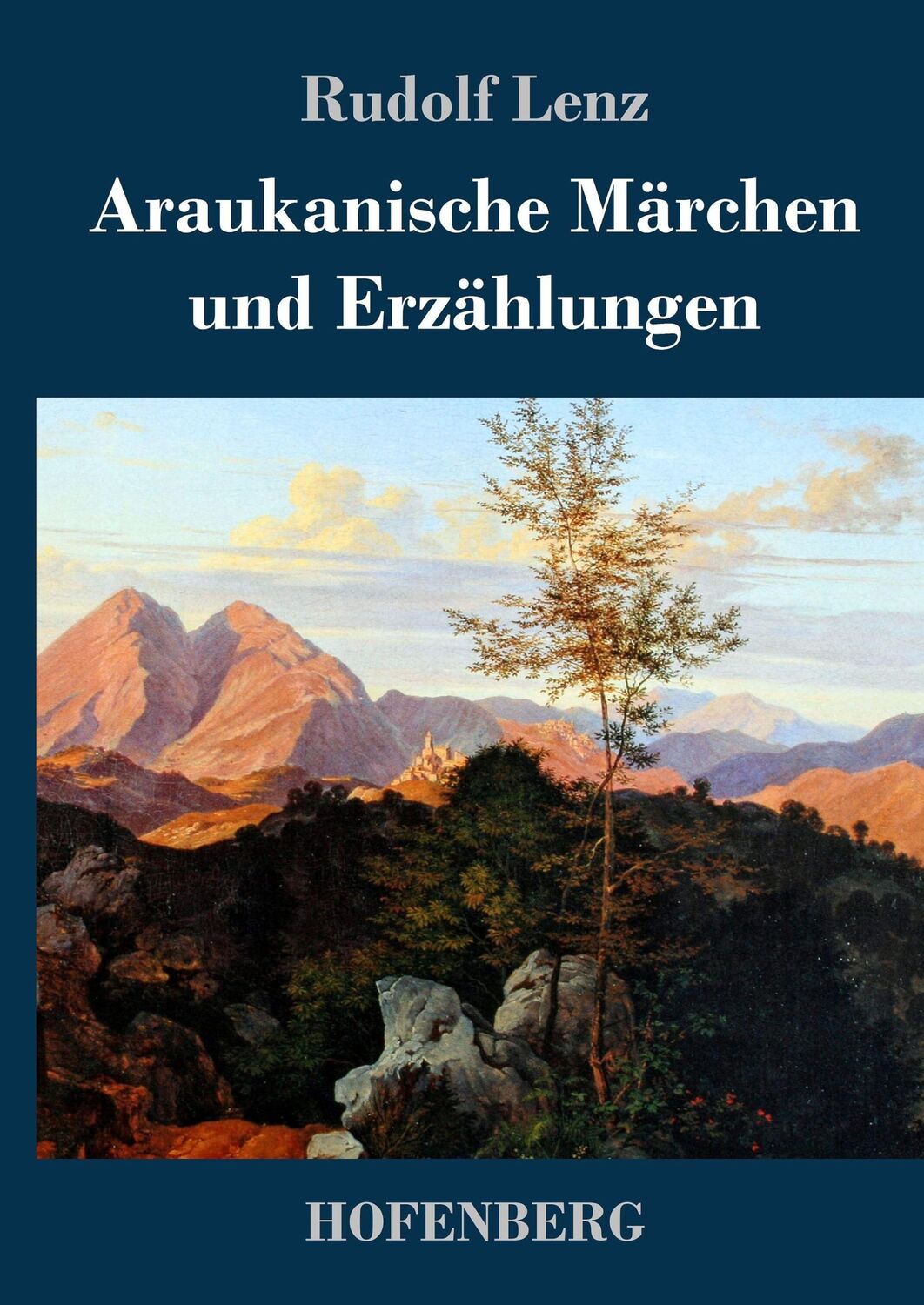 Cover: 9783843040785 | Araukanische Märchen und Erzählungen | Rudolf Lenz | Buch | 52 S.