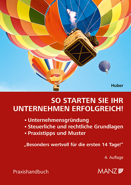 Cover: 9783214042608 | So starten Sie Ihr Unternehmen erfolgreich! | Barbara Huber | Buch