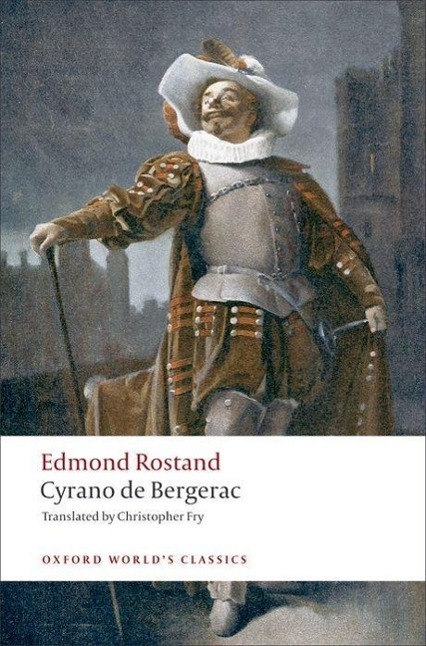 Cover: 9780199539239 | Cyrano de Bergerac | A Heroic Comedy in Five Acts | Rostand (u. a.)