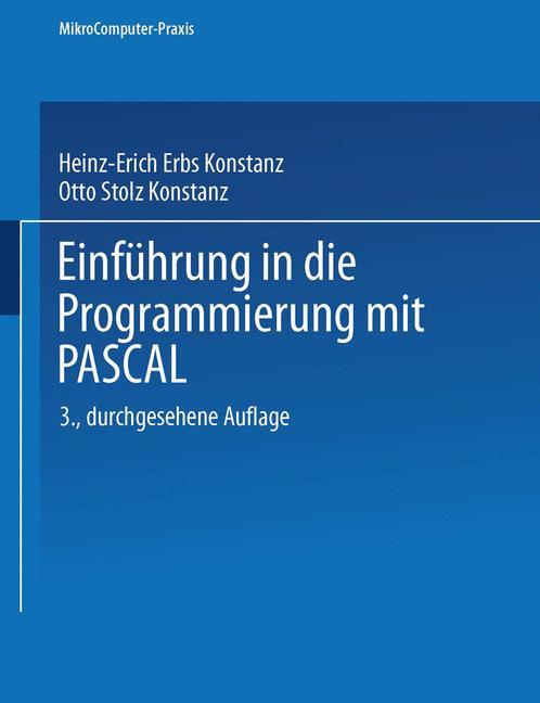 Cover: 9783519225065 | Einführung in die Programmierung mit PASCAL | Otto Stolz (u. a.)