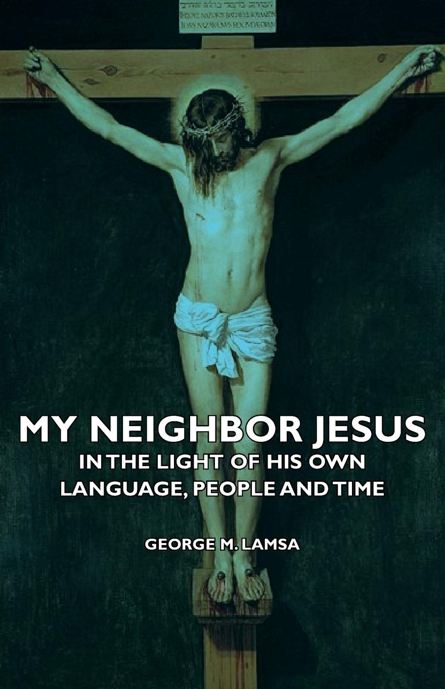 Cover: 9781406739756 | My Neighbor Jesus - In the Light of His Own Language, People and Time