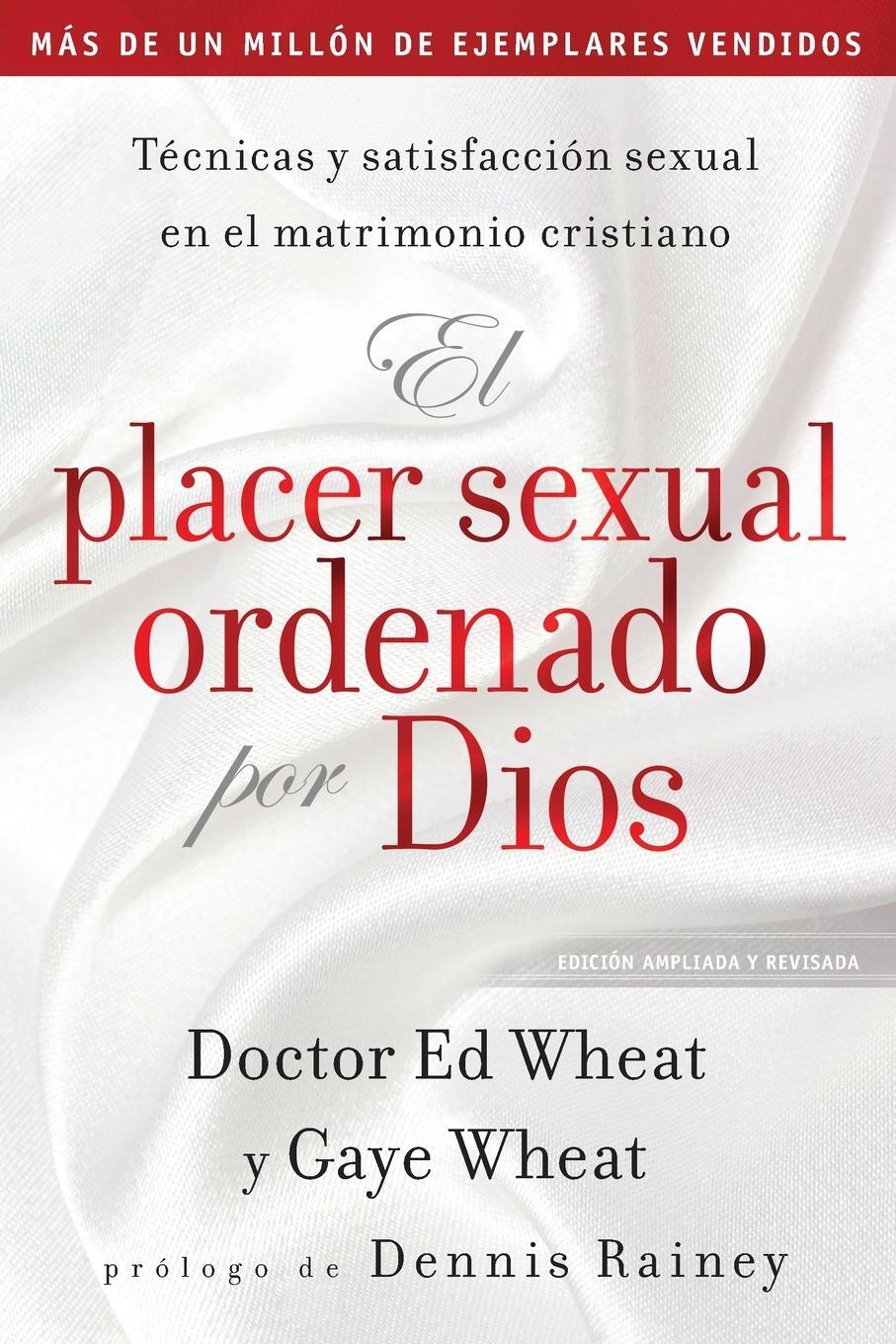 Cover: 9781404111363 | El placer sexual ordenado por Dios | Ed Wheat (u. a.) | Taschenbuch