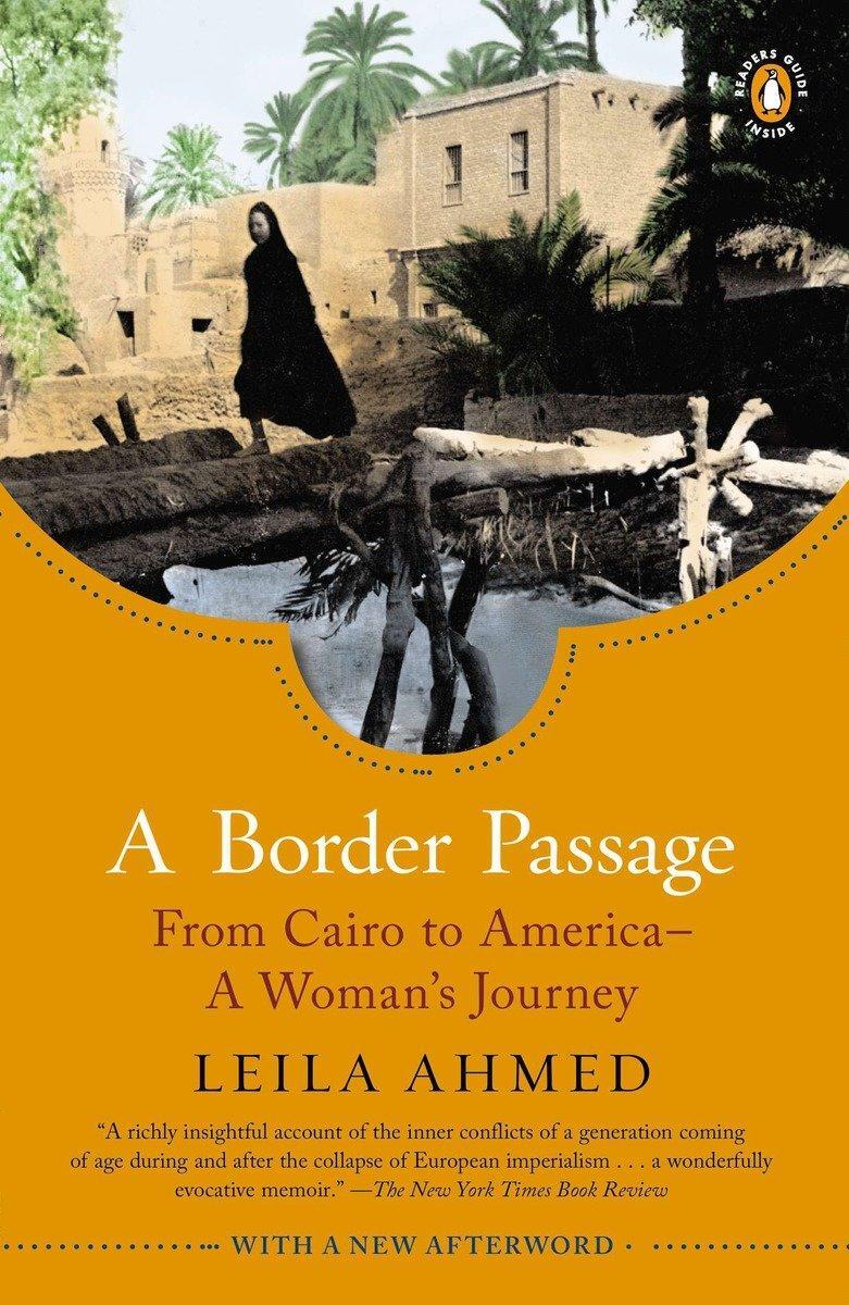 Cover: 9780143121923 | A Border Passage | From Cairo to America - A Woman's Journey | Ahmed