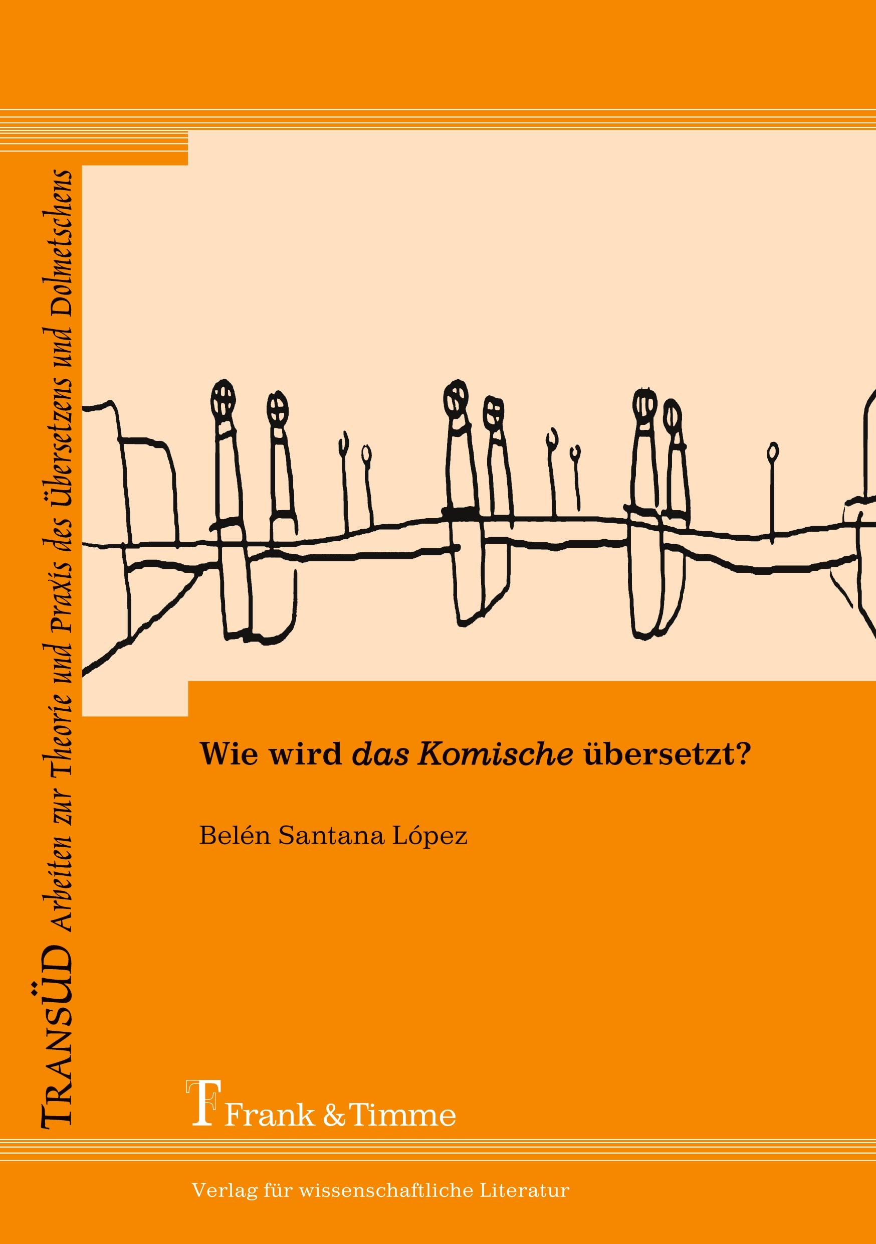 Cover: 9783865960061 | Wie wird das Komische übersetzt? | Belén Santana López | Taschenbuch