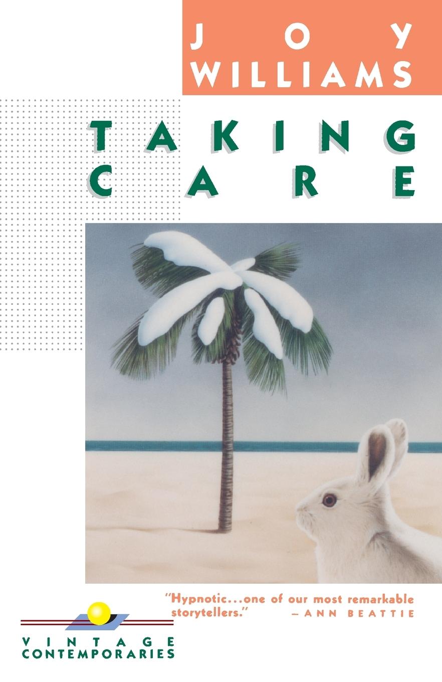 Cover: 9780394729121 | Taking Care | Joy Williams | Taschenbuch | Einband - flex.(Paperback)