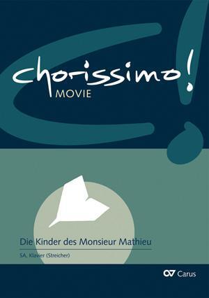 Cover: 9783899482393 | chorissimo! MOVIE Bd.1 | Die Kinder des Monsieur Mathieu | Rainer Butz