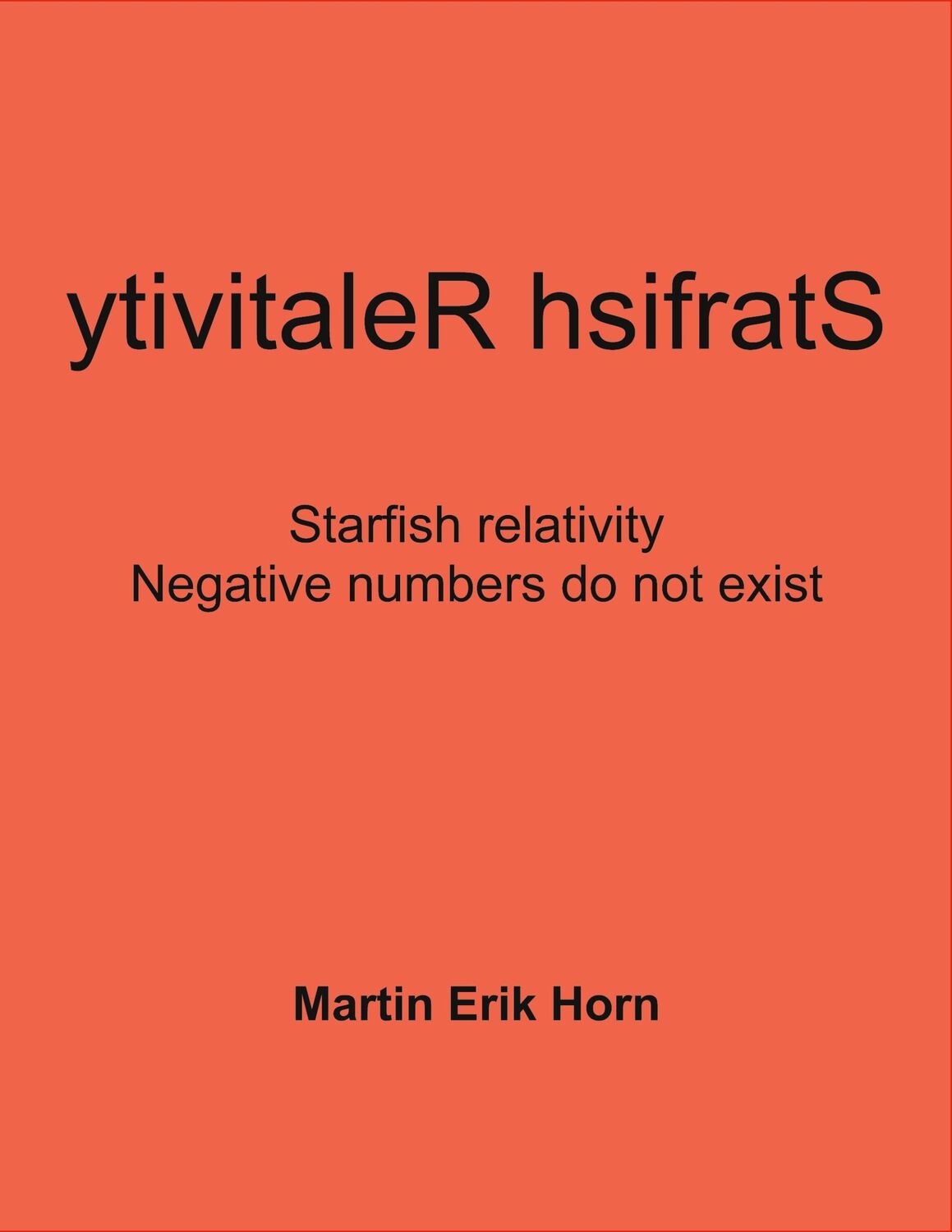 Cover: 9783759784094 | ytivitaleR hsifratS | Martin Erik Horn | Taschenbuch | Paperback