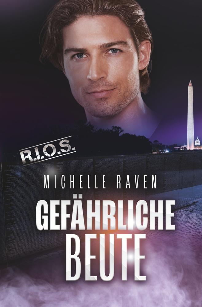 Cover: 9783759235596 | Gefährliche Beute | Michelle Raven | Taschenbuch | R.I.O.S | Paperback