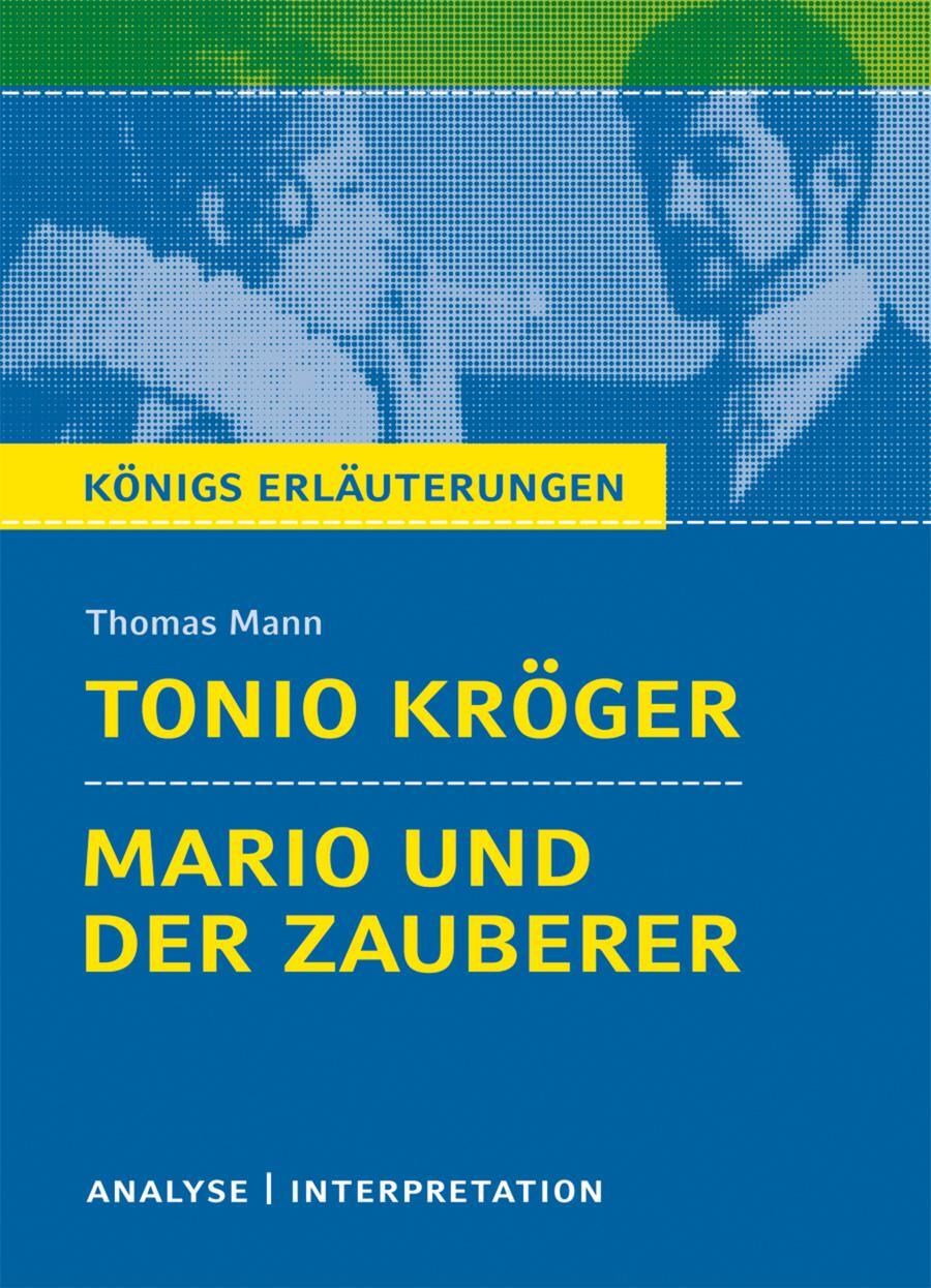 Cover: 9783804419209 | Tonio Kröger &amp; Mario und der Zauberer. Textanalyse und...