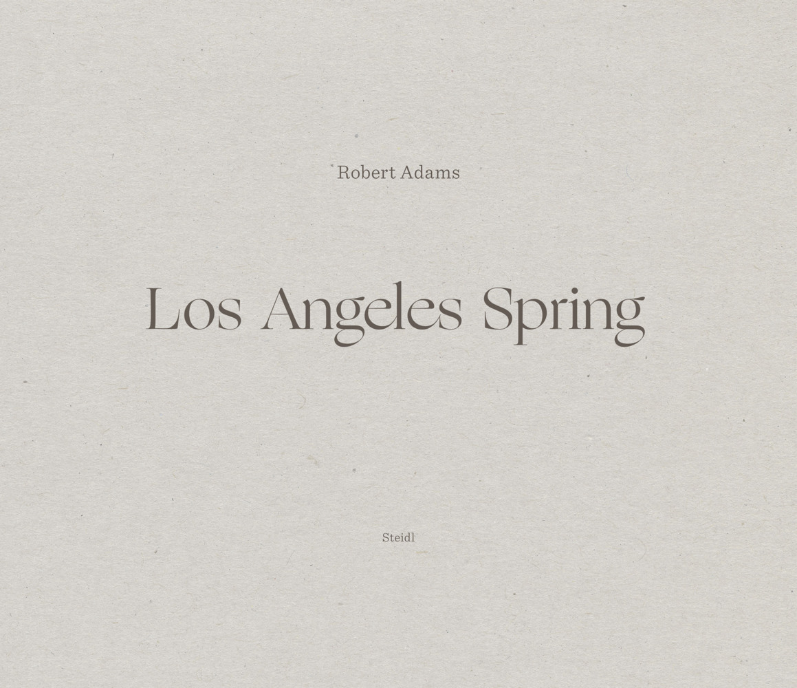 Cover: 9783958296824 | Los Angeles Spring | Robert Adams | Buch | In Schuber | 120 S. | 2023