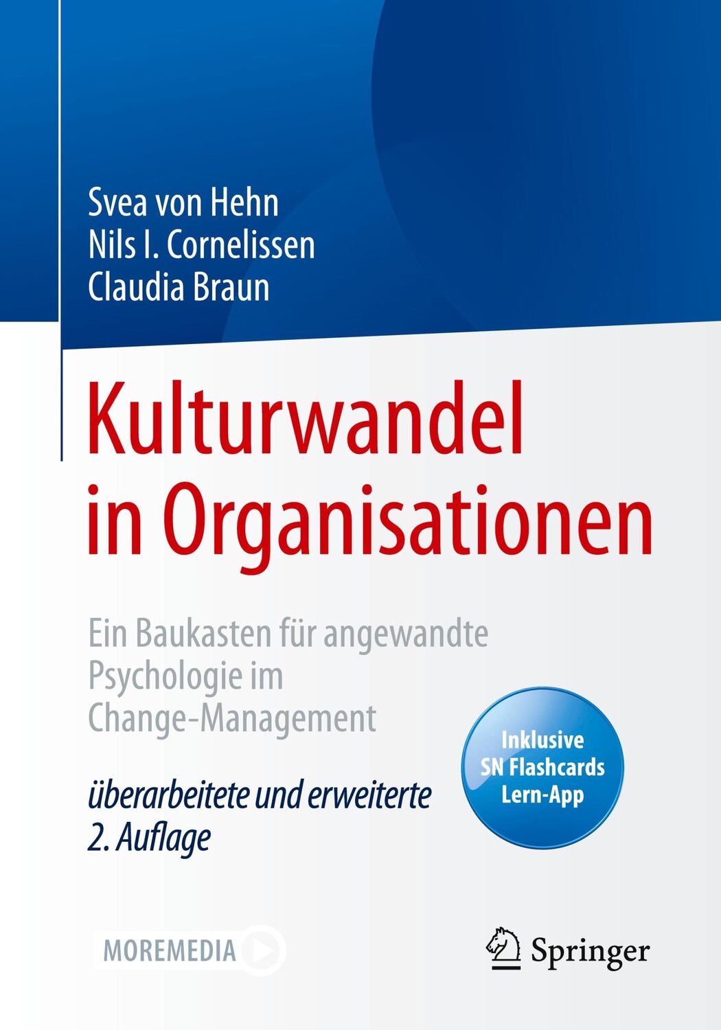 Cover: 9783662620298 | Kulturwandel in Organisationen | Svea von Hehn (u. a.) | Bundle | 2022