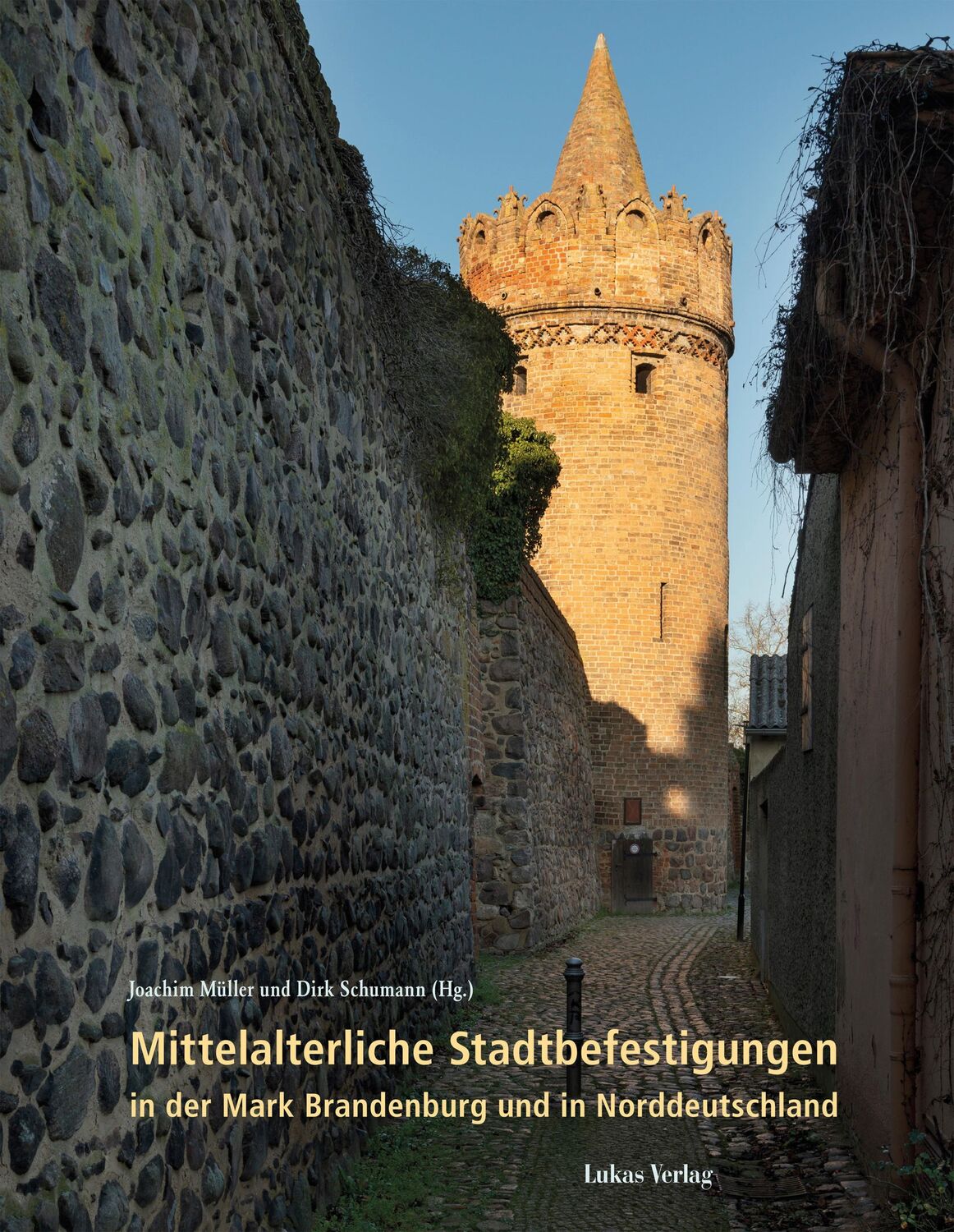 Cover: 9783867323628 | Mittelalterliche Stadtbefestigungen in der Mark Brandenburg und in...