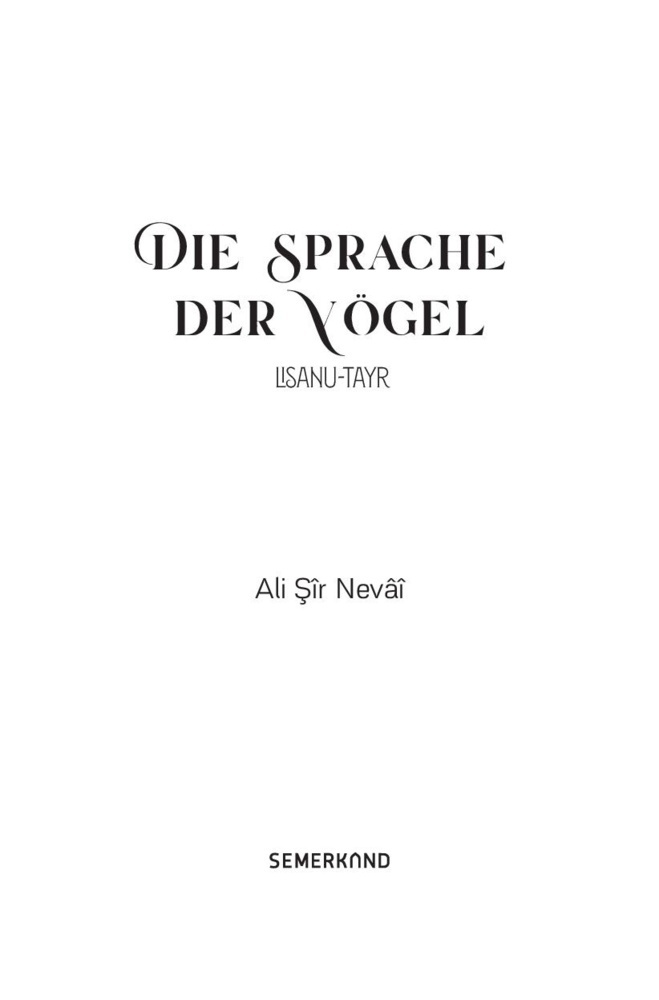 Bild: 9783957071897 | Lisanu-Tayr, 352 Teile | Die Sprache der Vögel | Ali Sir Nevai | Buch