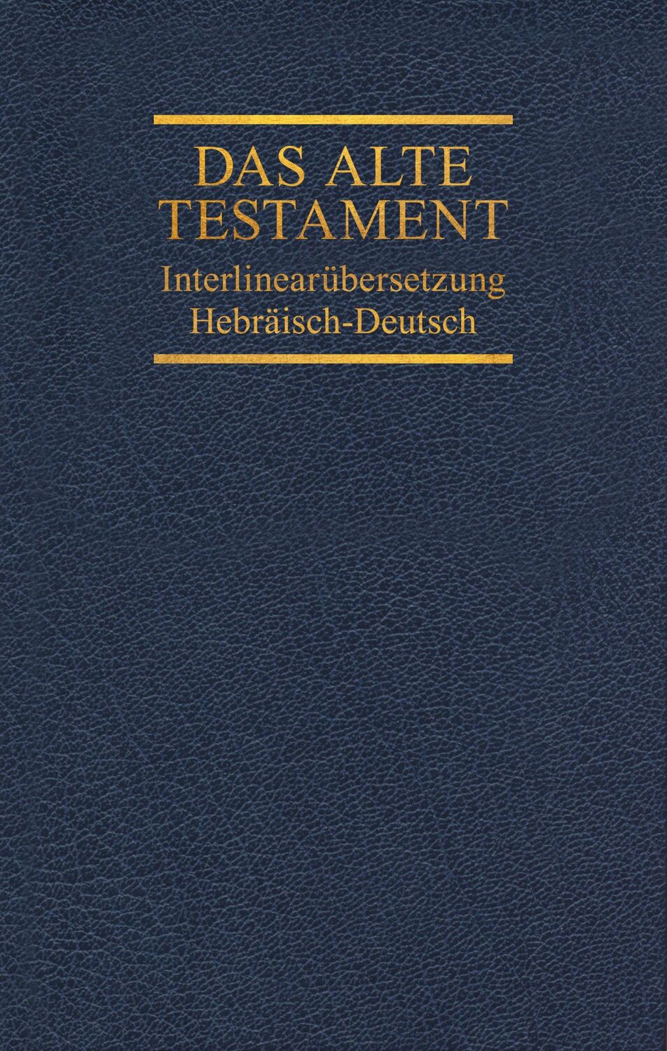 Cover: 9783417254044 | Interlinearübersetzung Altes Testament, hebräisch-deutsch, Band 3