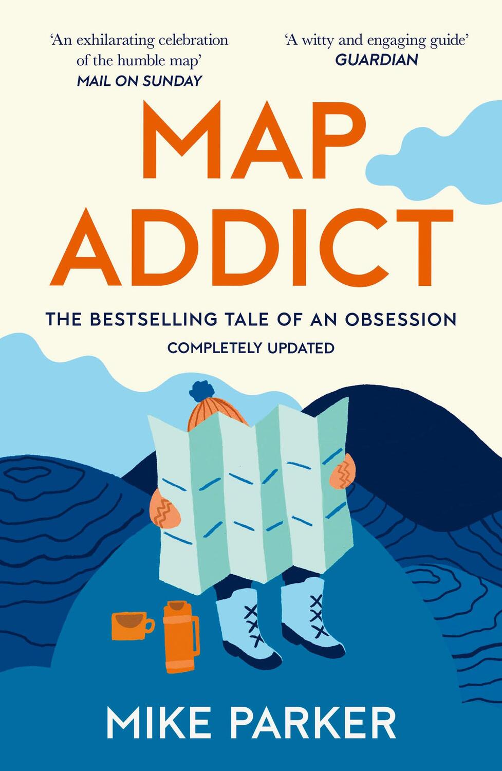 Cover: 9780007351572 | Map Addict | The Bestselling Tale of an Obsession | Mike Parker | Buch