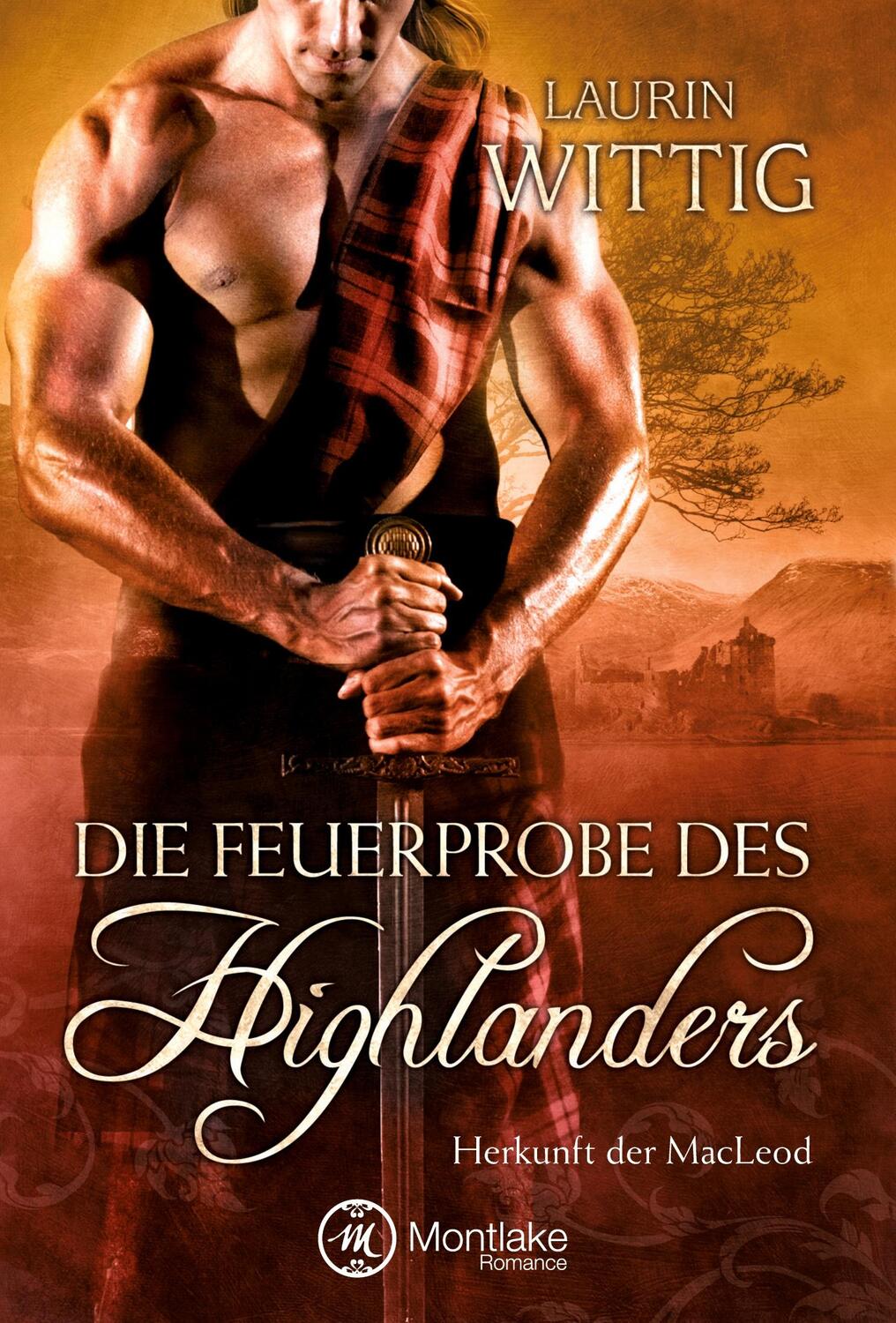 Cover: 9781477849637 | Die Feuerprobe des Highlanders | Laurin Wittig | Taschenbuch | 282 S.