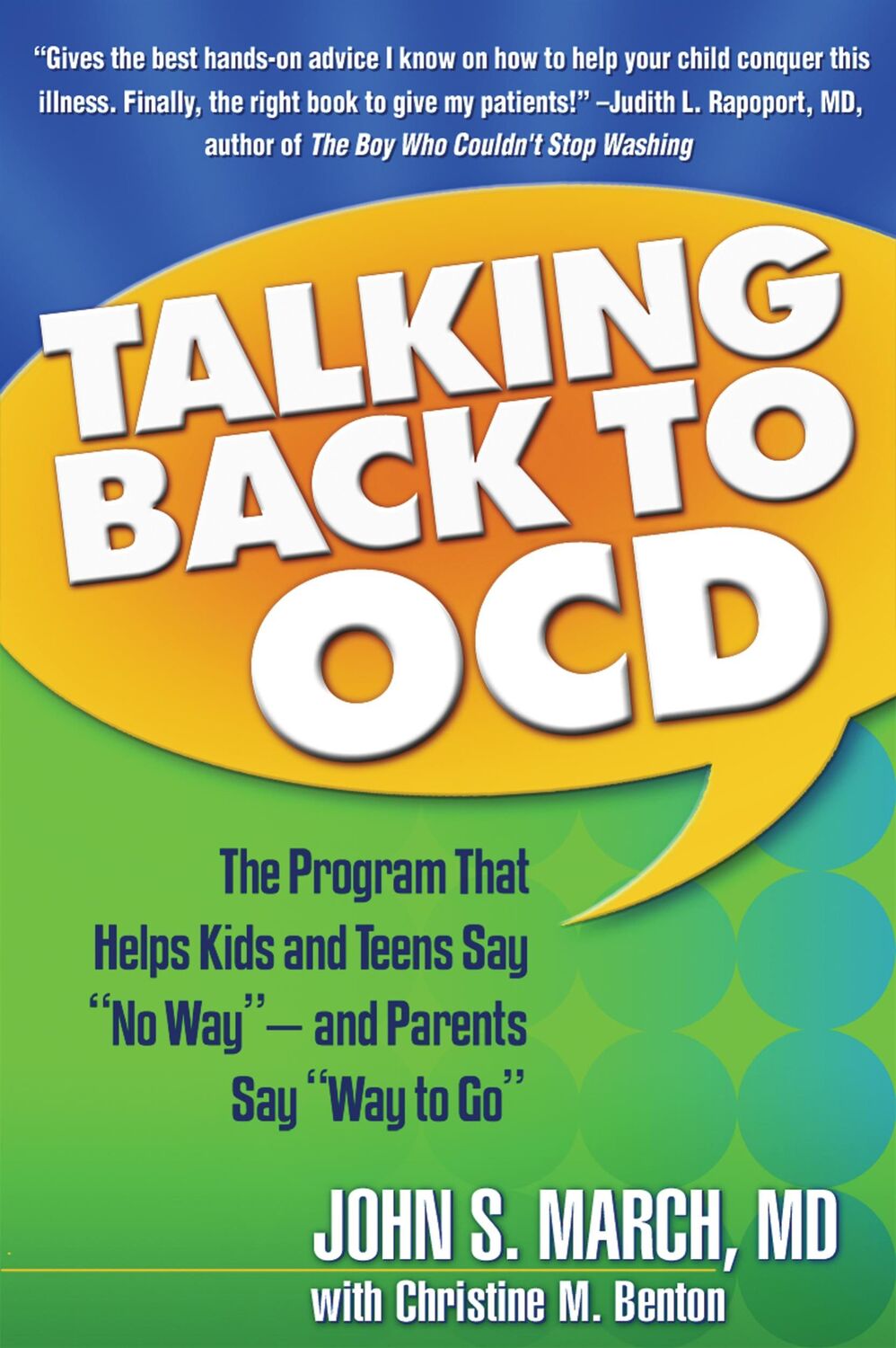 Cover: 9781593853556 | Talking Back to Ocd | John S March | Taschenbuch | Englisch | 2007