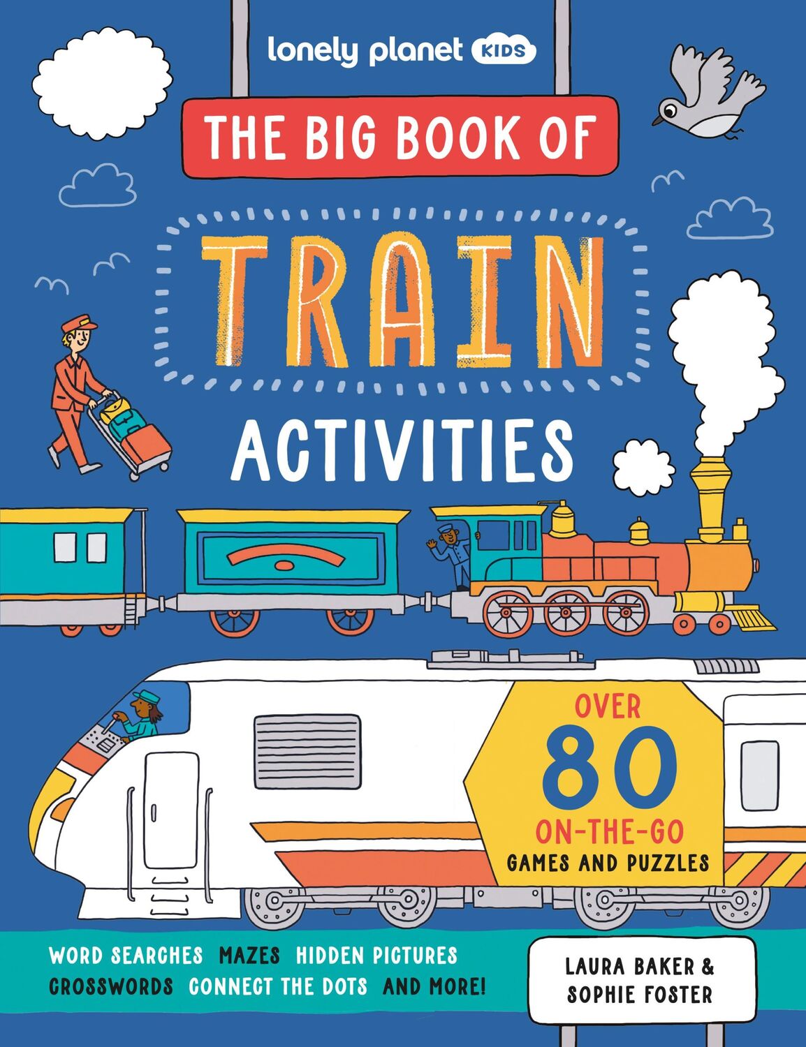 Cover: 9781837582976 | Lonely Planet Kids The Big Book of Train Activities | Laura Baker