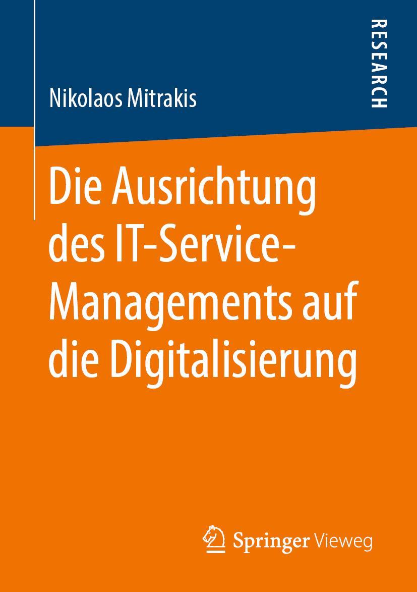 Cover: 9783658253790 | Die Ausrichtung des IT-Service-Managements auf die Digitalisierung