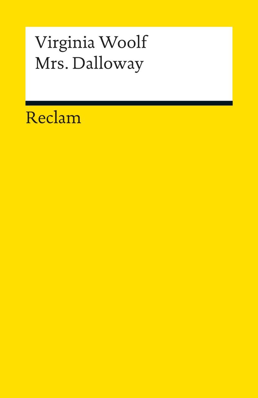 Cover: 9783150188866 | Mrs. Dalloway | Virginia Woolf | Taschenbuch | Deutsch | 2012