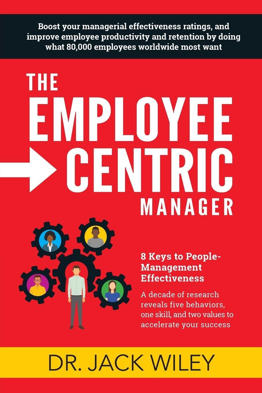 Cover: 9798218022815 | The Employee-Centric Manager | Jack Wiley | Taschenbuch | Paperback