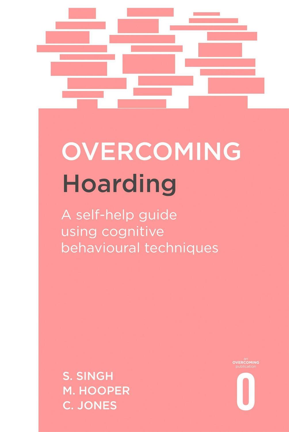 Cover: 9781472120052 | Overcoming Hoarding | Colin Jones (u. a.) | Taschenbuch | 2015