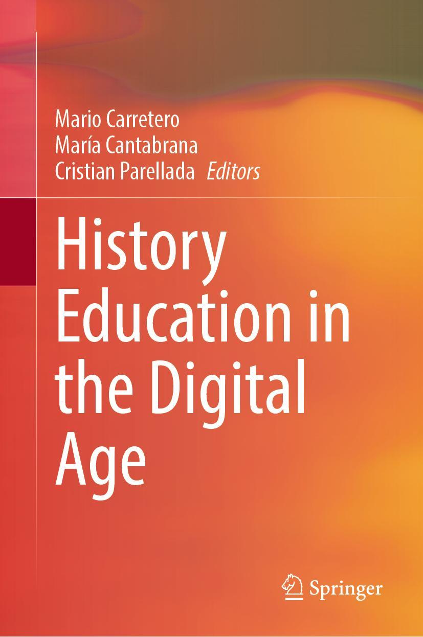 Cover: 9783031107429 | History Education in the Digital Age | Mario Carretero (u. a.) | Buch