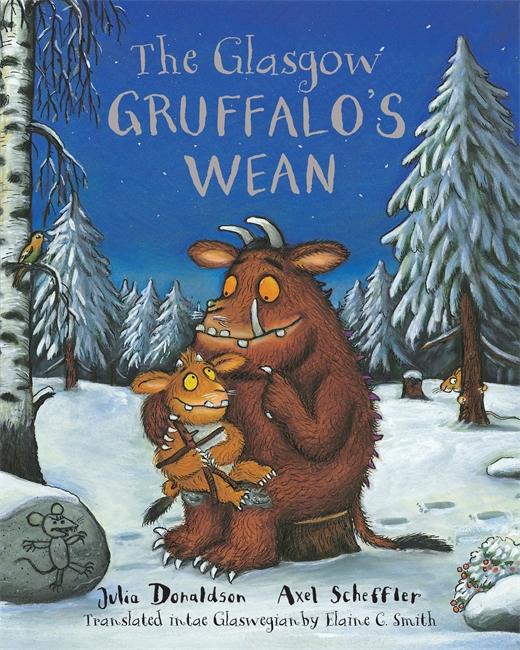 Cover: 9781785303425 | The Glasgow Gruffalo's Wean | The Gruffalo's Child in Glaswegian