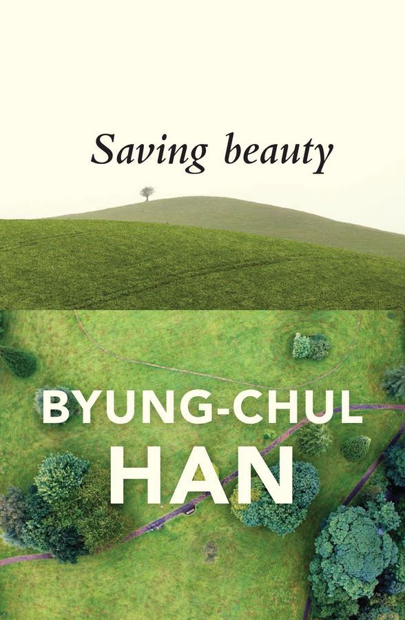 Cover: 9781509515103 | Saving Beauty | Byung-Chul Han | Taschenbuch | 120 S. | Englisch