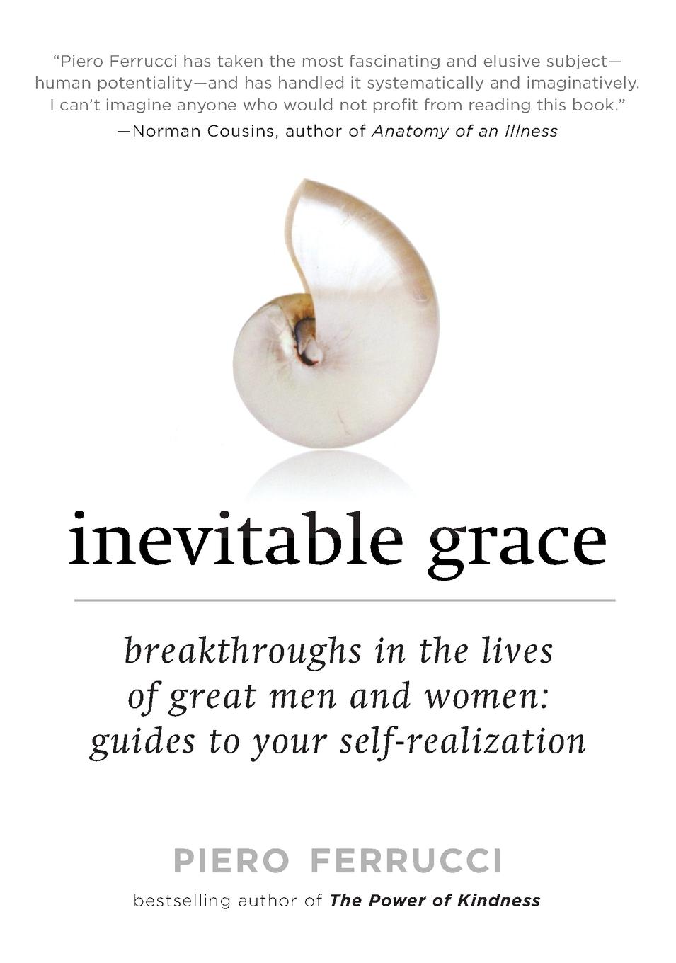 Cover: 9781585427253 | Inevitable Grace | Piero Ferrucci | Taschenbuch | Englisch | 2009