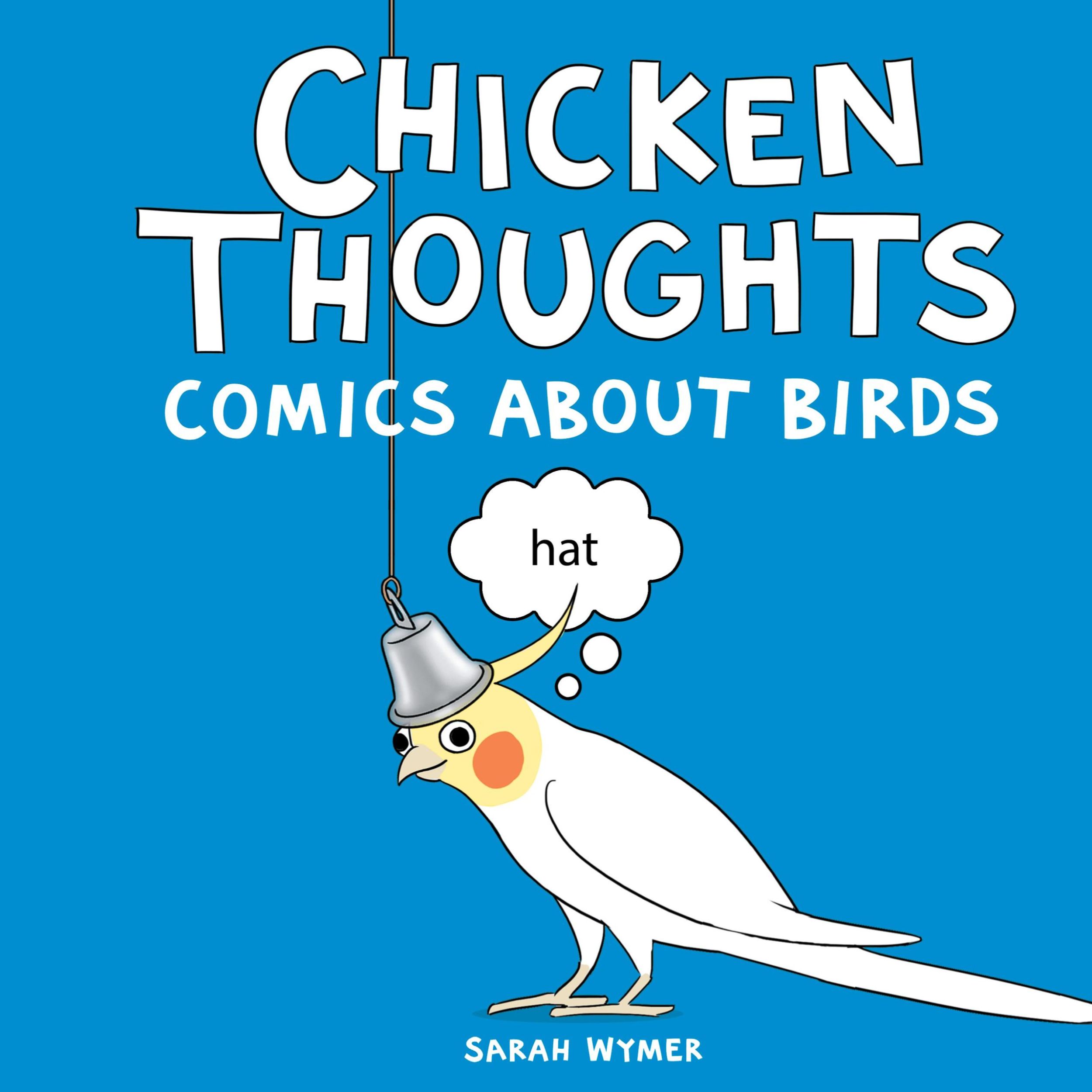 Cover: 9781087888736 | Chicken Thoughts | Comics About Birds | Sarah Wymer | Buch | Englisch