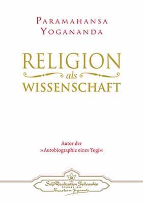 Cover: 9780876120088 | Religion als Wissenschaft | Paramahansa Yogananda | Buch | 160 S.