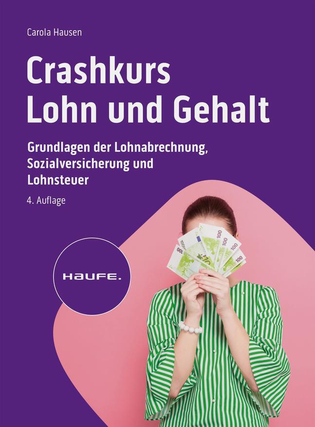 Cover: 9783648168684 | Crashkurs Lohn und Gehalt | Carola Hausen | Taschenbuch | 240 S.