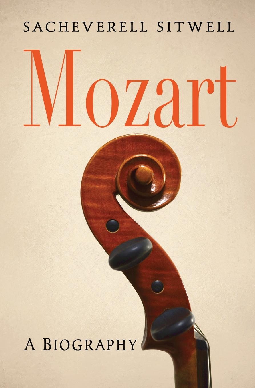 Cover: 9781509863747 | Mozart | Sacheverell Sitwell | Taschenbuch | Englisch | 2017 | Bello